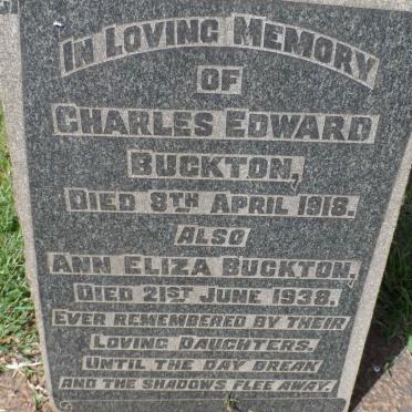 BUCKTON Charles Edward -1918 &amp; Anna Eliza -1938