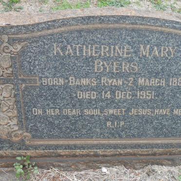BYERS Katherine Mary nee BANKS-RYAN 1882-1951