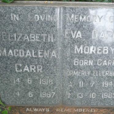 CARR Elizabeth Magdalena 1918-1967 :: MOREBY Eva Daphne formerly ELLERBECK nee CARR 1949-1985