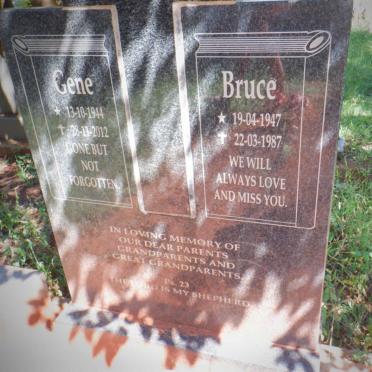 ? Bruce 1947-1987 &amp; Gene 1944-2012