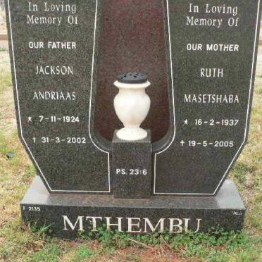 MTHEMBU Jackson Andriaas 1924-2002 &amp; Ruth Masetshaba 1937-2005