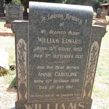WILLIAMS William Edward 1883-1952 &amp; Annie Caroline 1898-1987