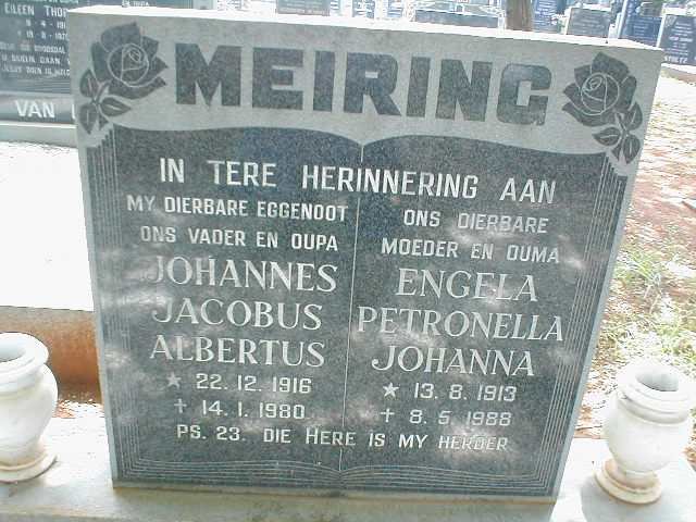 MEIRING Johannes Jacobus Albertus 1916-1980 &amp; Engela Petronella Johanna 1913-1988