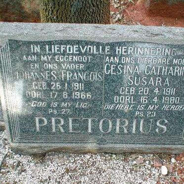 PRETORIUS Johannes Francois 1911-1966 &amp; Gesina Catharina Susara 1811-1980