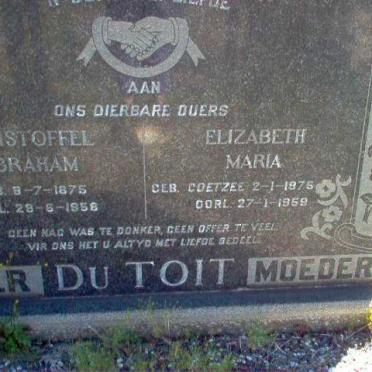 TOIT Christoffel Abraham, du 1875-1958 &amp; Elizabeth Maria COETZEE 1875-1959