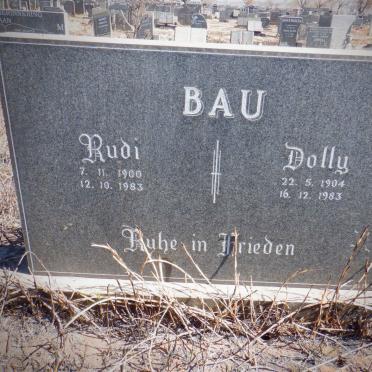 BAU Rudi 1900-1983 &amp; Dolly 1904-1983