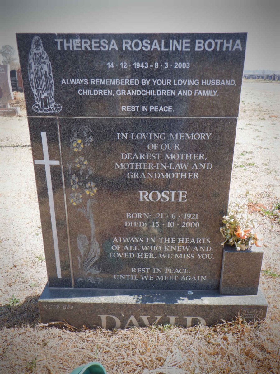 DAVID Rosie 1921-2000 :: BOTHA Theresa Rosaline nee DAVID 1943-2003