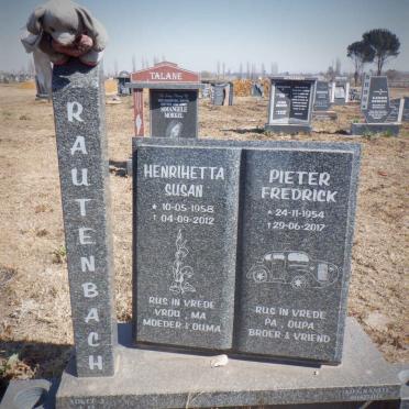 RAUTENBACH Pieter Fredrick 1954-2017 &amp; Henrihetta Susan 1958-2012