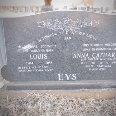 UYS Louis 1914-1968 &amp; Anna Catharina VAN DER WESTHUIZEN 1911-1998