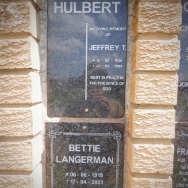 HULBERT Jeffrey T. 1930-1999 :: LANGERMAN Bettie 1918-2003 