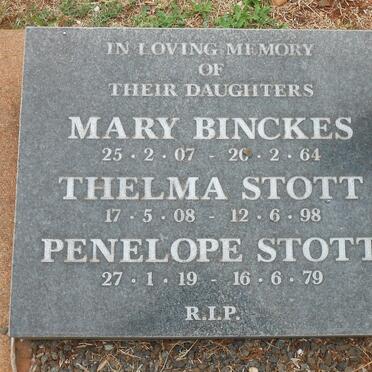 BINCKES Mary 1907-1964 :: STOTT Thelma 1908-1998 :: STOTT Penelope 1919-1979