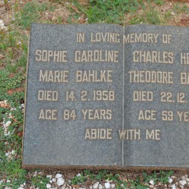 BAHLKE Charles Henry Theodore -1933 &amp; Sophie Caroline Marie -1958
