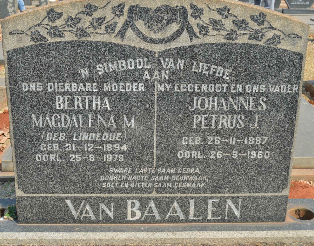 BAALEN Johannes Petrus J., van 1887-1960 &amp; Bertha Magdalena M. LINDEQUE 1894-1979