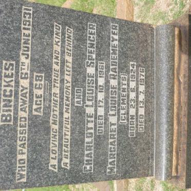 BINCKES Charlotte Sophia -1931 :: SPENCER Charlotte Louise -1961 :: RADEMEYER Margaret Louise nee CLEMENTS 1924-1976