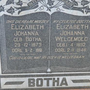 BOTHA Elizabeth Johanna nee BOTHA 1873-1961 :: WELGEMOED Elizabeth Johanna 1892-1948