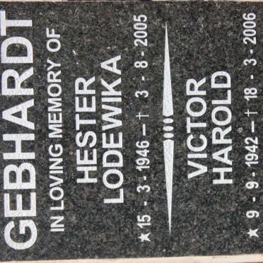 GEBHARDT Victor Harold 1942-2006 &amp; Hester Lodewika 1946-2005
