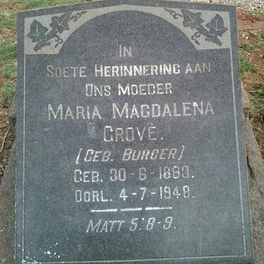 GROVÉ Maria Magdalena nee BURGER 1883-1948