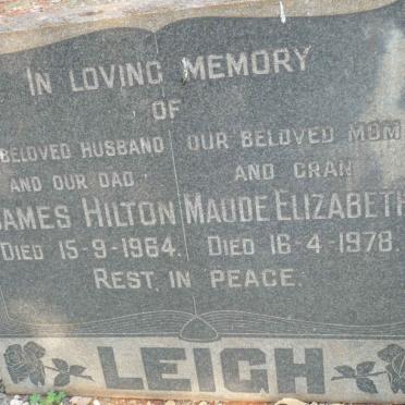 LEIGH James Hilton -1964 &amp; Maude Elizabeth -1978