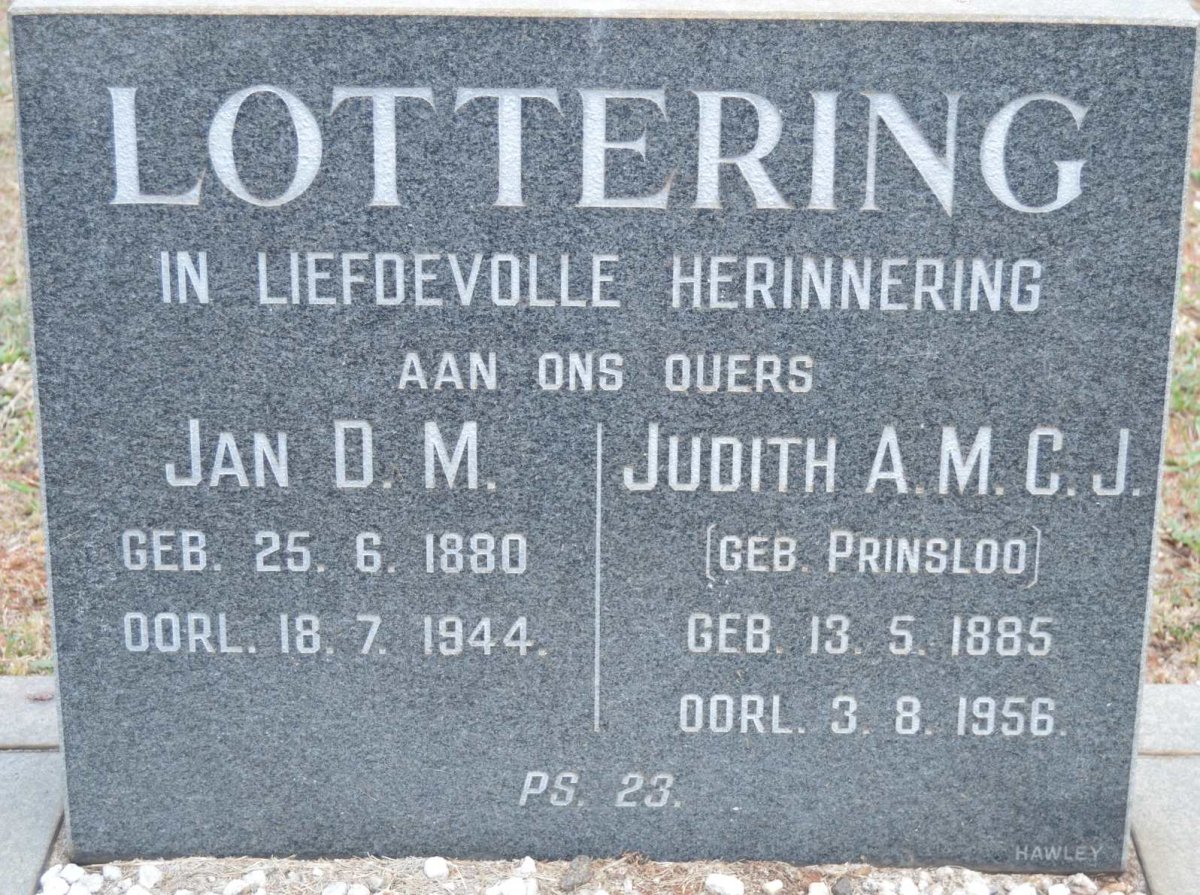 LOTTERING Jan D.M. 1880-1944 &amp; Judith A.M.C.J. PRINSLOO 1885-1956