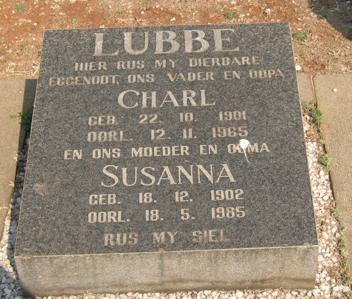 LUBBE Charl 1901-1965 &amp; Susanna 1902-1985