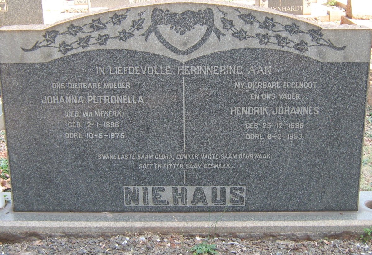 NIEHAUS Hendrik Johannes 1896-1953 &amp; Johanna Petronella VAN NIEKERK 1898-1975