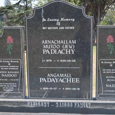 PADIACHY Arnachallam Mutoo 1878-1939 &amp; Angamall PADAYACHEE 1896-1955 :: NAIDOO Moonsamy 1921-1996 &amp; Momai 1925-1991