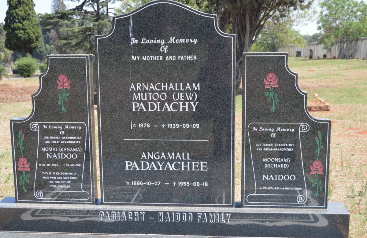 PADIACHY Arnachallam Mutoo 1878-1939 &amp; Angamall PADAYACHEE 1896-1955 :: NAIDOO Moonsamy 1921-1996 &amp; Momai 1925-1991