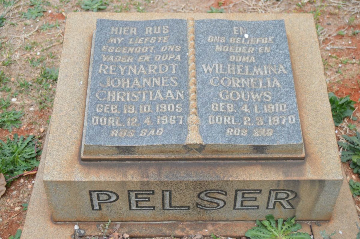 PELSER Reynardt Johannes Christiaan 1905-1967 &amp; Wilhelmina Cornelia GOUWS 1910-1970