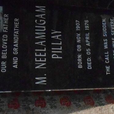 PILLAY M. Neelamugam 1907-1976 &amp; Muthamall 1907-1972 :: PILLAY Gobal 1939-1991 &amp; Rogney 1941-1983