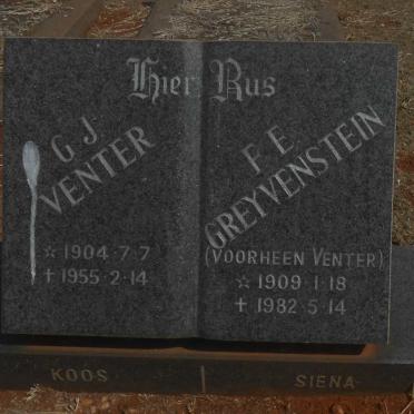 VENTER G.J. 1904-1955 :: GREYVENSTEIN F.E. voorheen VENTER 1909-1982