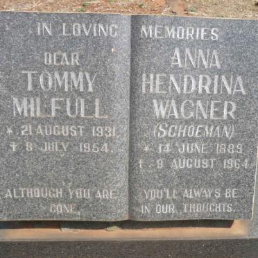 WAGNER Anna Hendrina nee SCHOEMAN 1889-1964 :: MILFULL Tommy 1931-1954