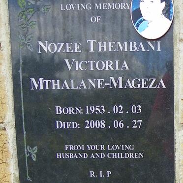 MAGEZA Nozee Thembani Victoria, MTHALANE 1953-2008