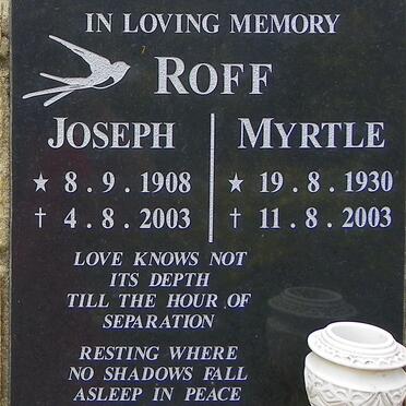 ROFF Joseph 1908-2003 :: ROFF Myrtle 1930-2003