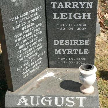 AUGUST Desiree Myrtle 1960-2011 :: AUGUST Tarryn Leigh 1984-2007