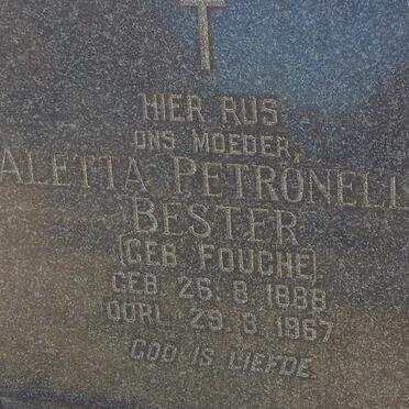 BESTER Aletta Petronella nee FOUCHE 1888-1967
