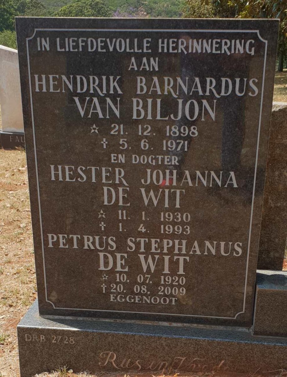 BILJON Hendrik Barnardus, van 1898-1971 :: DE WIT Petrus Stephanus 1920-2009 &amp; Hester Johanna VAN BILJON 1930-1993