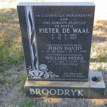 BROODRYK John David 1954-2008 :: BROODRYK William Peter 1964-2012 :: BROODRYK Pieter de Waal 1965-1977