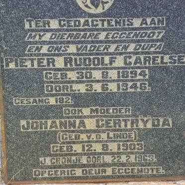 CARELSE Pieter Rudolf 1894-1946 &amp; Johanna Gertryda CRONJE nee V.D. LINDE 1903-1963