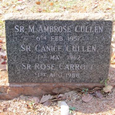 CULLEN M. Ambrose -1957 :: CULLEN Canice -1962 :: CARROLL Rose -1988