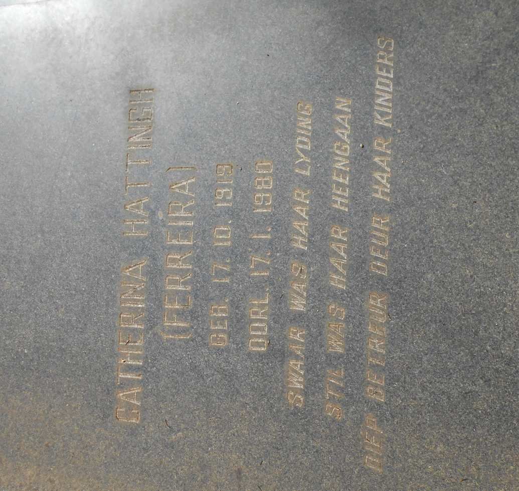 FERREIRA Barend Christoffel 1913-1963 :: HATTINGH Catherina nee FERREIRA 1919-1980