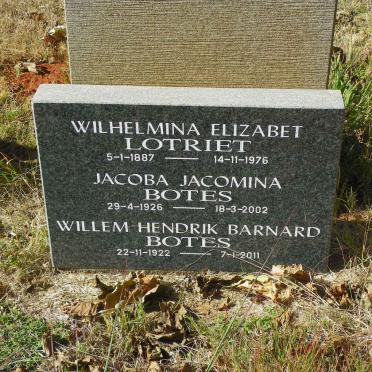 LOTRIET Wilhelmina Elizabet 1887-1976 :: BOTES Willem Hendrik Barnard 1922-2011 :: BOTES Jacoba Jacomina 1926-2002