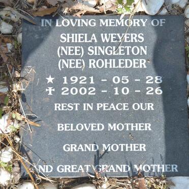 WEYERS Shiela nee SINGLETON nee ROHLEDER 1921-2002