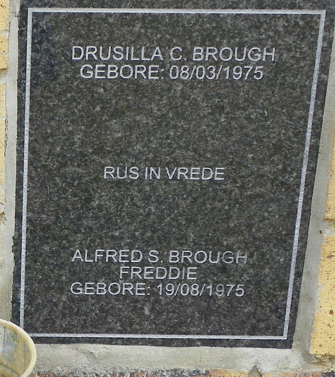 BROUGH Alfred S. 1975- &amp; Drusilla C. 1975-