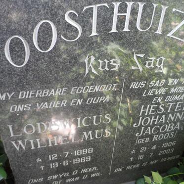 OOSTHUIZEN Lodewicus Wilhelmus 1898-1969 &amp; Hester Johanna Jacoba ROOS 1906-2003