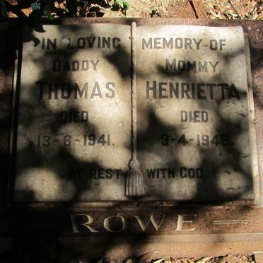 ROWE Thomas -1941 &amp; Henrietta -1948