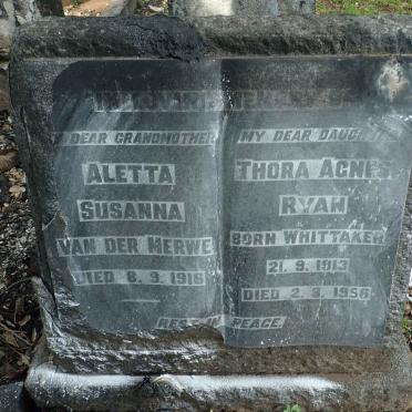 MERWE Aletta Susanna, van der -1916 :: RYAN Thora Agnes nee WHITTAKER 1913-1956