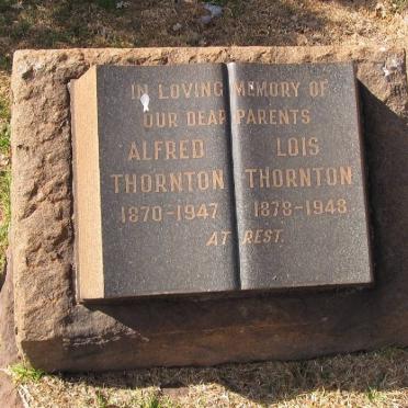 THORNTON Alfred 1870-1947 &amp; Lois 1878-1948