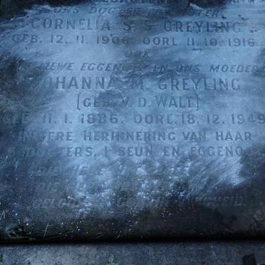 GREYLING Johanna M. nee V.D. WALT 1886-1949 :: GREYLING Cornelia S.S. 1906-1916