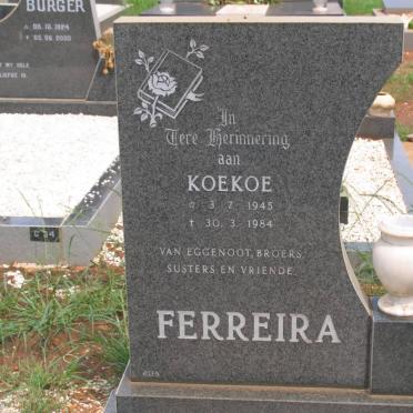 FERREIRA Koekoe 1945-1984