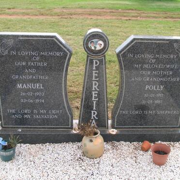 PEREIRA Manuel 1903-1994 &amp; Polly 1917-1987